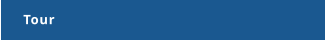 Tour